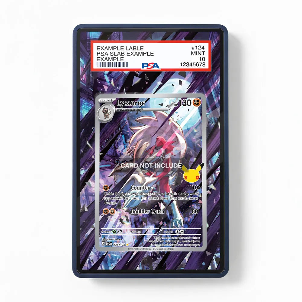 Lycanroc 138-128 Illustration Rare 30th Anniversary Pokemon Cards Custom Art Display Cases - PSA Slab Case - Front View